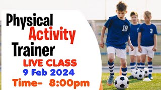 PHYSICAL ACTIVITY TRAINER CLASS 10 EXAMS 2024 class10 cbse board physicaleducation live [upl. by Assenev]