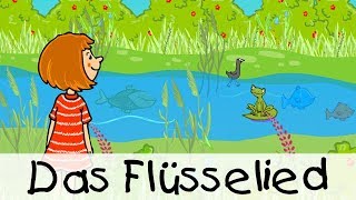 💡 Das Flüsselied  Kinderlieder zum Lernen [upl. by Camilia]