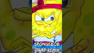 SpongeBob Trap Remix shorts [upl. by Yrffoeg]