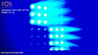 FOS Pixel Panel RGBWW [upl. by Fabriane941]