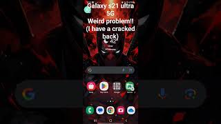 Crazy problem with galaxy s21 ultra samsung galaxy crazy phone tech [upl. by Hamfurd]