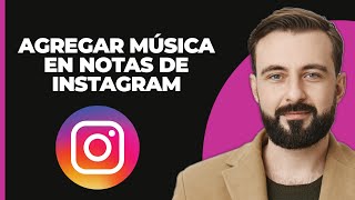 Cómo agregar música a las notas de Instagram nueva actualización 2024 [upl. by Kiersten]