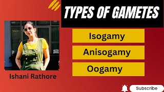 Types of gamete  Isogamy Anisogamy Oogamy🔥neet neetbiology neet2024 biologicalclassification [upl. by Mayda460]