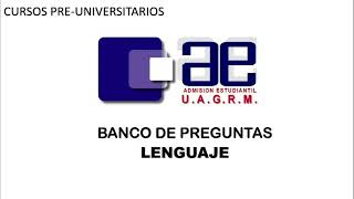 Banco de Preguntas LENGUAJE  Cursos PreUniversitarios UAGRM [upl. by Eleonora442]