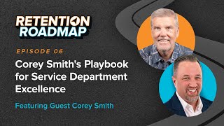 Corey Smiths Playbook for Service Department Excellence [upl. by Ettelimay104]