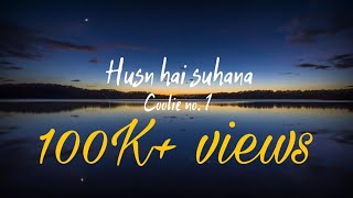 Husn Hai Suhana Lyrics  Coolie No1  Varun Dhawan  Sara Ali Khan  Chandana and Abhijeet 2020 [upl. by Hali]