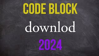 how to download code blocks for Windows 1110 [upl. by Cheyney]