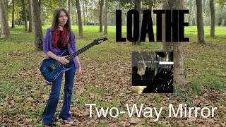 Two Way Mirror  Loathe  Guitar cover by Bea [upl. by Tutto]