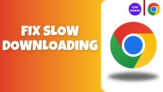 How to Fix Google Chrome Slow Downloading [upl. by Teleya]