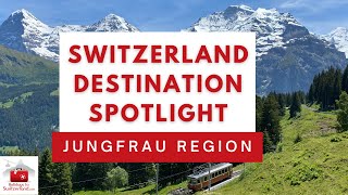 Switzerland Destination Spotlight  Jungfrau Region Q amp A [upl. by Eitak]