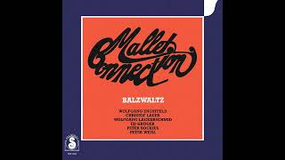 Mallet Connection – Balzwaltz 1979 [upl. by Ahcas]