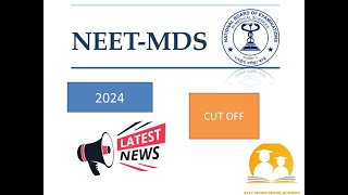 NEET MDS 2024 Cut off  Last Year Cutoff Details [upl. by Neirb]