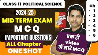 class 11 Political sciecne MCQ I Most important MCQ questions I Mid term exam 2024 one shot all chap [upl. by Naryt]