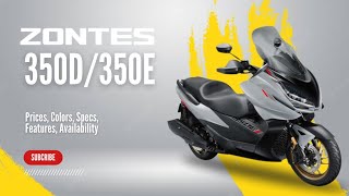 2025 Zontes 350D350E Prices Colors Specs Features Availability [upl. by Julita]