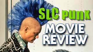 SLC Punk 1998  Movie Review [upl. by Vasilis]