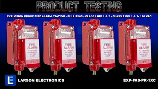 Explosion Proof Fire Alarm Station  Pull Ring  Class I Div 1 amp 2  Class 2 Div 1 amp 2 120 VAC [upl. by Mashe]