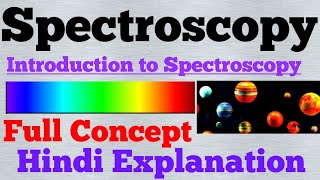 spectroscopy hindi [upl. by Sinai]