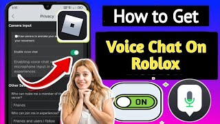 How to Get ROBLOX VOICE CHAT 2024  How to Enable Voice Chat on Roblox [upl. by Hayyim616]