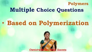 Polymerization objective question and Answer  Engineering Chemistry  AKTU objective questions [upl. by Sulihpoeht158]