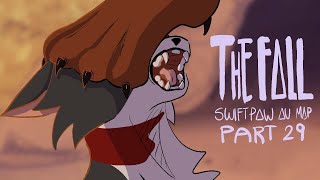 The fall Swiftpaw AU MAP  part 29 [upl. by Mccall190]