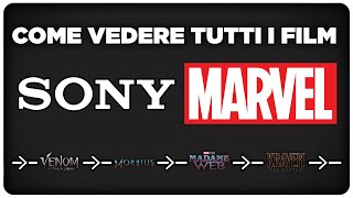 Come vedere tutti i film MARVEL della Sony in ordine  SSU ITA 2024 [upl. by Tnelc532]