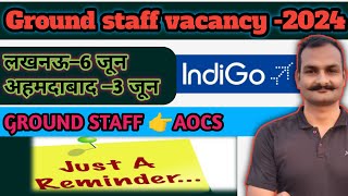 Indigo Airlines Job Vacancy 2024 at Lucknow Airport Apply Now by Neeraj guruji [upl. by Yung]