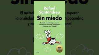 SIN MIEDO LIBRO RAFAEL SANTANDREU [upl. by Bronny952]