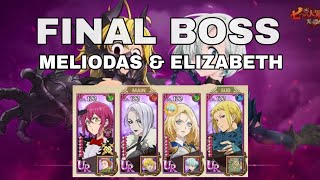 FINAL BOSS MELIODAS amp ELIZABETH 6K TOP 5 FARMING  7DS GRAND CROSS [upl. by Iteerp278]