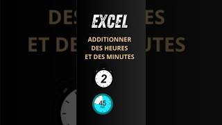 Addition Des Heures Et Des Minutes Dans Excel Astuce [upl. by Batista]