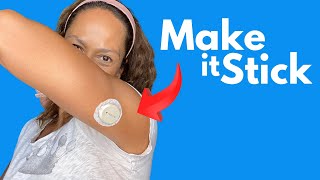 How to Make Your CGM STAY ON Dexcom and Libre [upl. by Alarise]