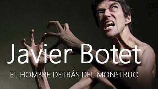 Javier Botet El Hombre Detrás del Monstruo COMPLETO [upl. by Nnilsia939]