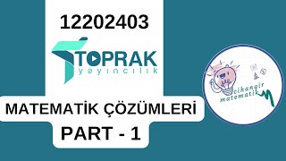 Toprak Yayınları Denemesi 3  TYT Matematik Çözümleri Part 1 12202403 [upl. by Irakab347]