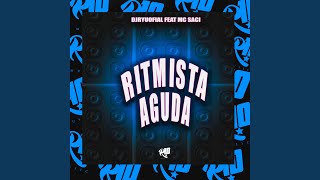 Ritmista Aguda [upl. by Ahsiekin293]