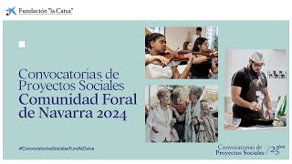 Convocatorias de Proyectos Sociales – Comunidad Foral de Navarra 2024 [upl. by Naahs]