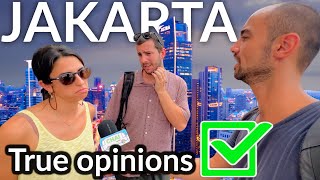 🇮🇩 True Opinions ✅ What Do Foreign Tourist REALLY Think Of Jakarta Indonesia [upl. by Atnahsa]