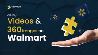 Easily Upload Videos amp 360 Spin Images to Your Walmart Listings  Genius Walmart Listings Hacks [upl. by Gustie684]