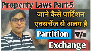 Transfer Property Act Exchange vs Partition know your rights [upl. by Initsed]