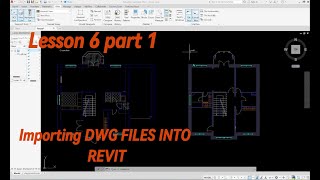 Lesson 6 Learn How to Importing DWG Files Into Revit  Tutorial [upl. by Paine]