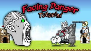 The Battle Cats Facing Danger Tutorial  no Catornado needed [upl. by Aiza]