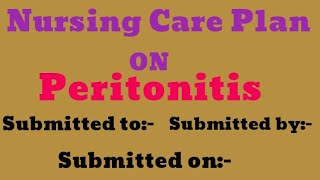 Nursing care on peritonitisNCP on peritonitis [upl. by Lieberman388]