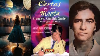 CARTAS DE UMA MORTA Audiolivro Espírita Por Maria João de Deus e Chico Xavier [upl. by Suivatal360]