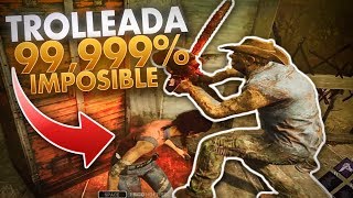 Trolleada 9999999 Imposible De Hacer  Dbd [upl. by Wordoow]