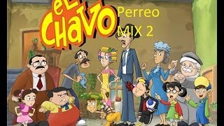 Chespirito  El Chavo del 8  Reggaeton ORIGINAL  REMIX 2  KDIGI [upl. by Immas514]