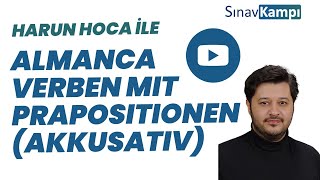 ALMANCA VERBEN MIT PRAPOSITIONEN AKKUSATIV I HARUN HOCA [upl. by Sikata620]