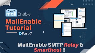 MailEnable SMTP Relay Setup and Sendgrid SMTP Setup with Smart Host Configuration [upl. by Eignat]