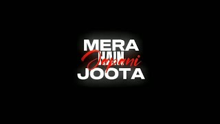 Mera Joota Hai Japani X KRNAJoota Japani Song Lyrics  Black screen lyrics song  SabirLyrics [upl. by Doralia350]