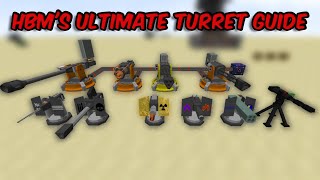 HBMs Mod quotUltimate TURRETquot Guide  How to use Every Turret in HBMs Mod  New Turret Updates HBMs [upl. by Tormoria]