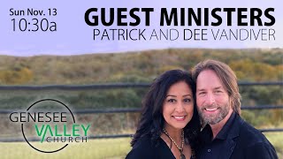 Guest Minister Patrick and Dee Vandiver [upl. by Eisus]