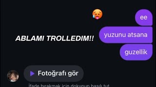 ERKEK OLUP ABLAMI TROLLEDIM 🥵  troll part 3 [upl. by Aromat]