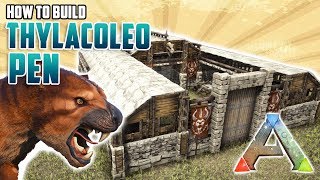 How To Build A Thylacoleo Pen  Ark Survival Evolved [upl. by Arimas296]